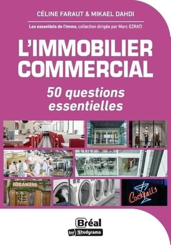 L'immobilier commercial: Astuces et conseils