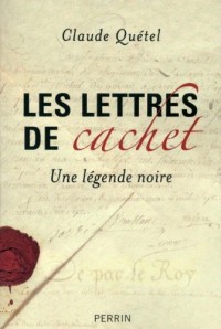 Les lettres de cachet