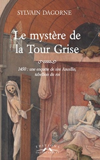 Le mysrère de la tour grise