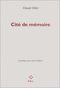 Cité de mémoire: Entretien avec Alexis Pelletier