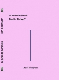 La pyramide du manque