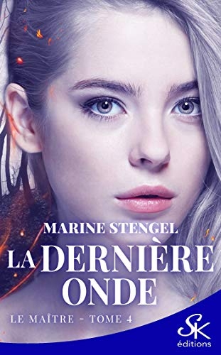 Le Maître: La dernière onde, T4