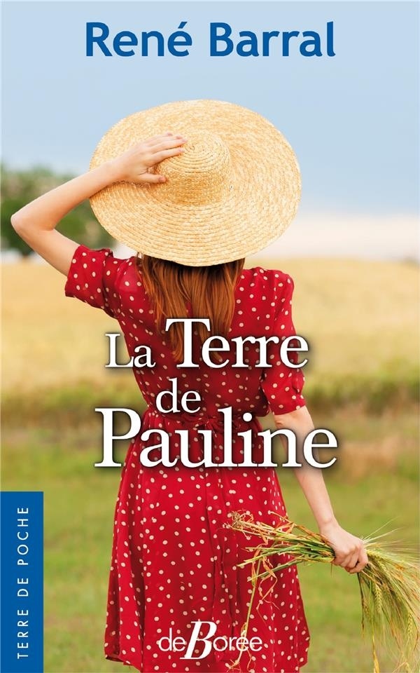 La terre de Pauline
