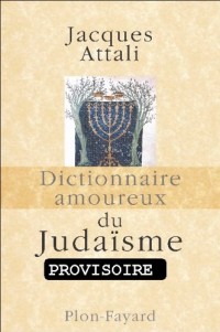 DICT AMOUREUX DU JUDAISME