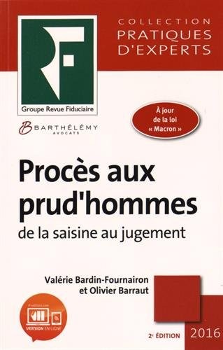 Procès aux prud'hommes : De la saisine au jugement