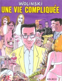 Une vie compliquée