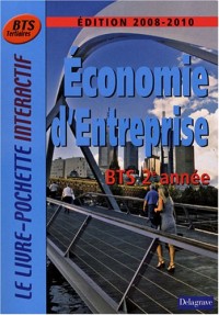 Economie d'entreprise BTS tertiaires 2e année éd.