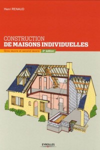 Construction de maisons individuelles: Gros oeuvre et second oeuvre