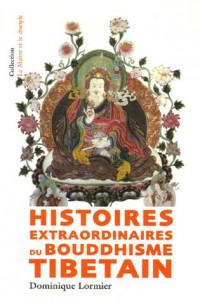 Histoires extraordinaires du Bouddhisme