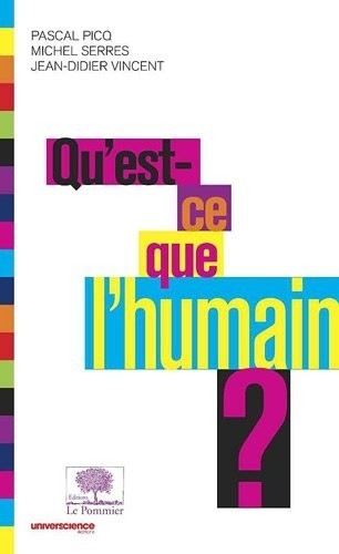 Qu’est-ce que l’humain ?