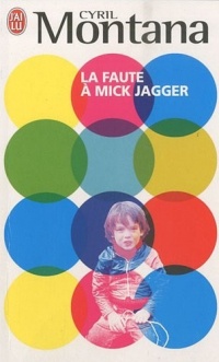 La faute à Mick Jagger