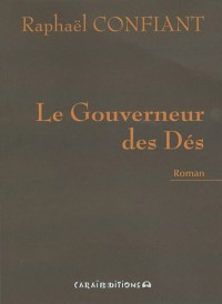 Le Gouverneur des Dés