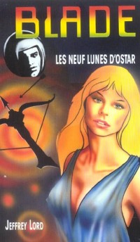 Blade : Les Neufs Lunes d'Ostar