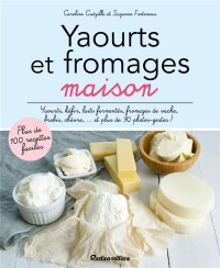 Yaourts et fromages maison