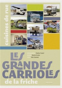 Les grandes carrioles de la friche