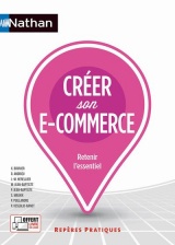 Créer son e-commerce - (Repères pratiques N° 44) - 2022