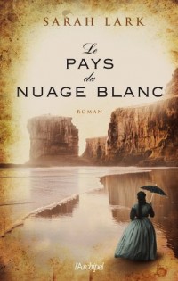 Le pays du nuage blanc