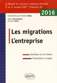 Les Migrations l'Entreprise Réussir le Concours Commun d'Entrée en 2e Année d'IEP/Sciences Po 2016