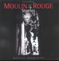 Moulin Rouge Stories