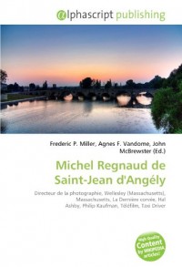 Michel Regnaud de Saint-Jean d'Angély: Directeur de la photographie, Wellesley (Massachusetts), Massachusetts, La Dernière corvée, Hal Ashby, Philip Kaufman, Téléfilm, Taxi Driver