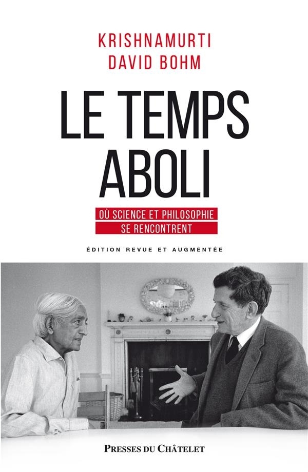Le temps aboli: Où science et philosophie se rencontrent