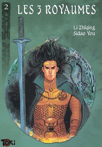 Les 3 royaumes, Tome 2 :