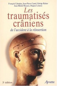 Les traumatisés crâniens : de l'accident à la réinsertion