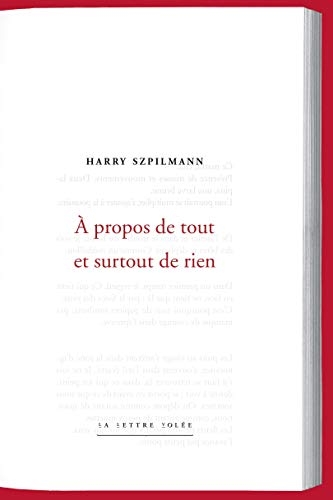 A propos de tout et surtout de rien