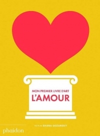 Mon premier livre d'art : l'amour