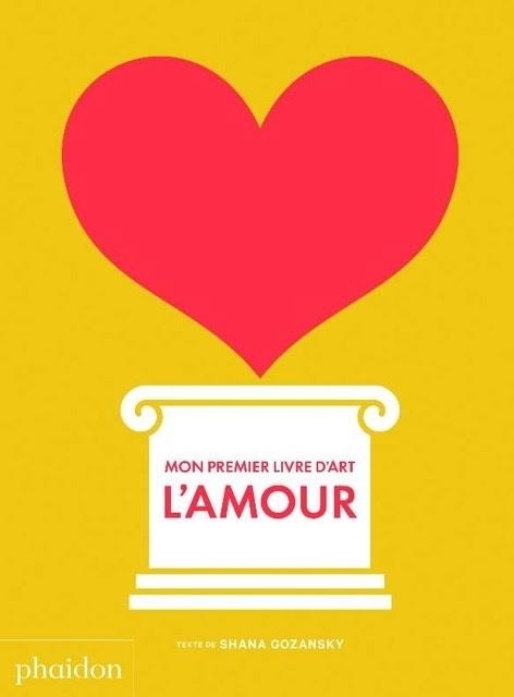 Mon premier livre d'art : l'amour