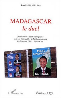 Madagascar : Le duel