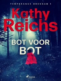 Bot voor bot (Temperance Brennan Book 1) (Dutch Edition)
