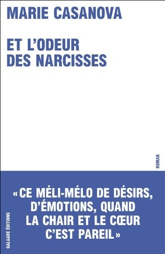 Et l'odeur des narcisses