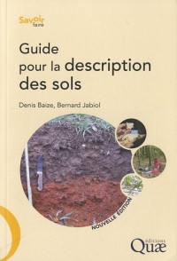 Guide pour la description des sols: 2ème édition.