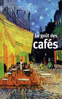 LE GOUT DES CAFES