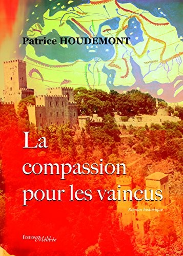 La Compassion pour les Vaincus