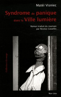 Syndrôme de panique dans la Ville lumière