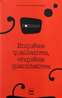 Enquêtes qualitatives, enquêtes quantitatives