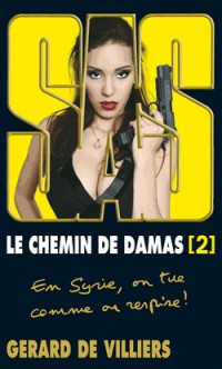 SAS Le chemin de Damas 2