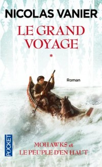 Le grand voyage (1)