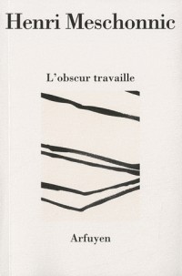 L'obscur travaille