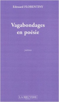 Vagabondages en poésie