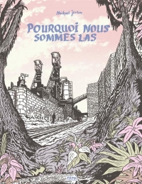 Pourquoi nous sommes las (2023)