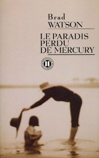 Le paradis perdu de Mercury