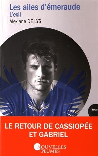 Les ailes d'émeraude - L'exil (2)