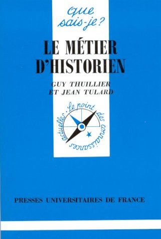 Le métier d'historien