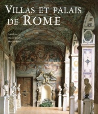 Villas et palais de Rome (Ancien prix éditeur : 90 euros)