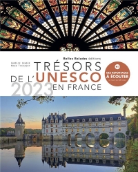 Trésors de l'Unesco en France - 2023