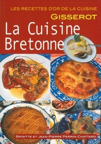 Cuisine Bretonne - RECETTES D'OR