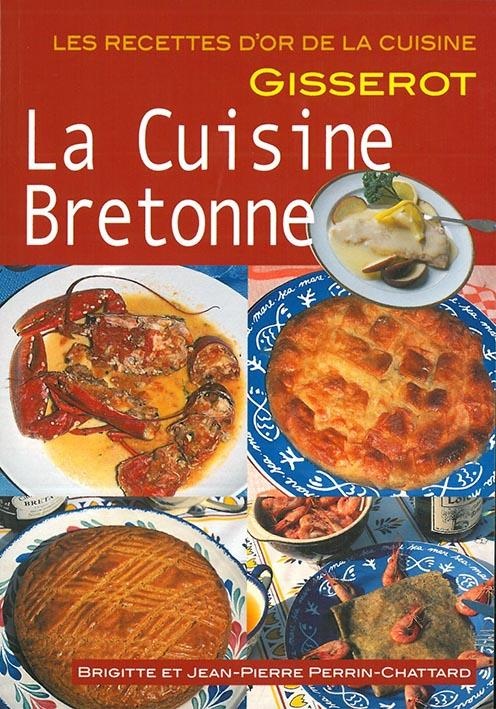 Cuisine Bretonne - RECETTES D'OR